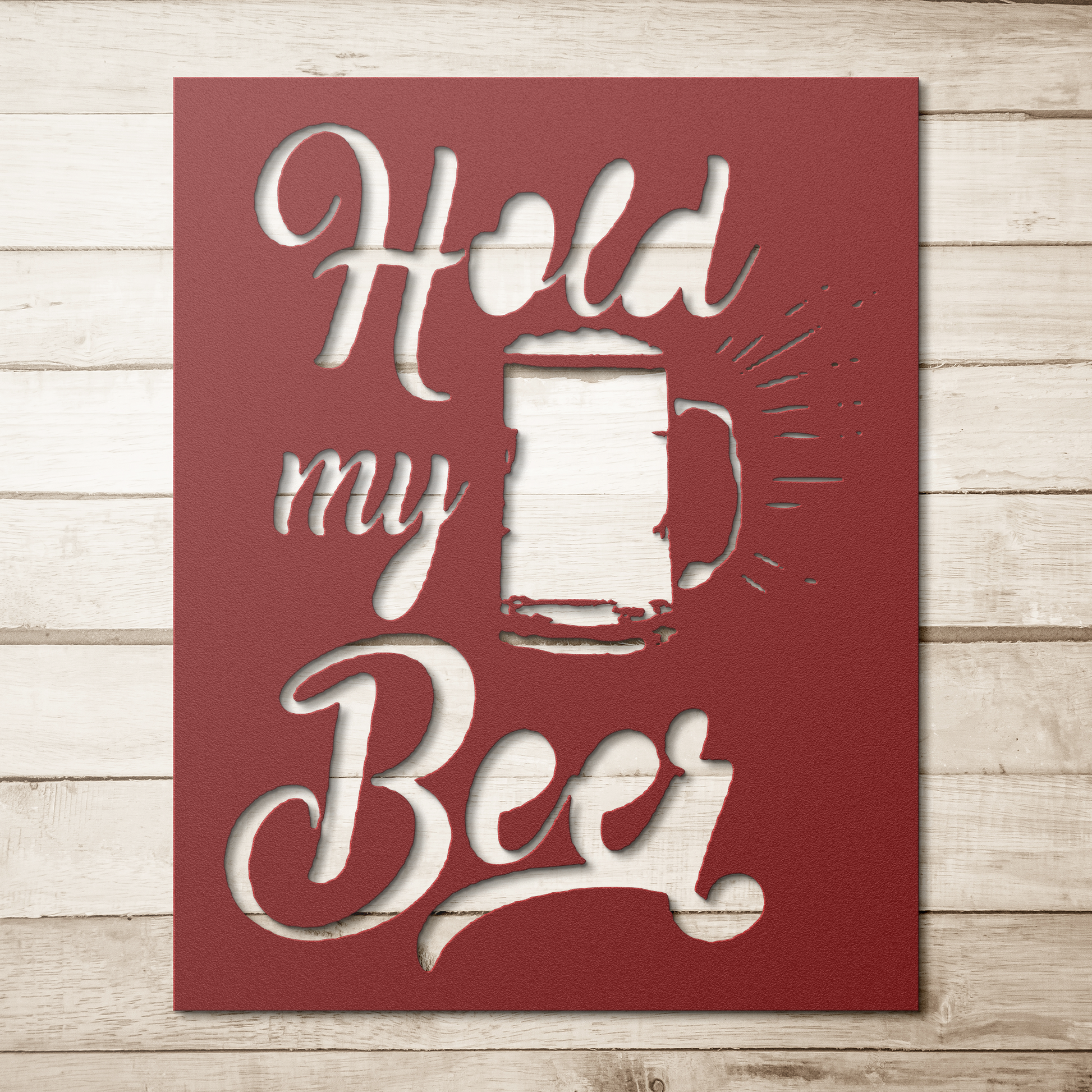 hold_my_beer__1_Red_Simple_Wood_BKGD_Mockup.png